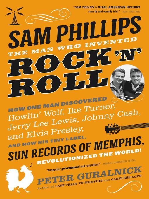 Title details for Sam Phillips by Peter Guralnick - Available